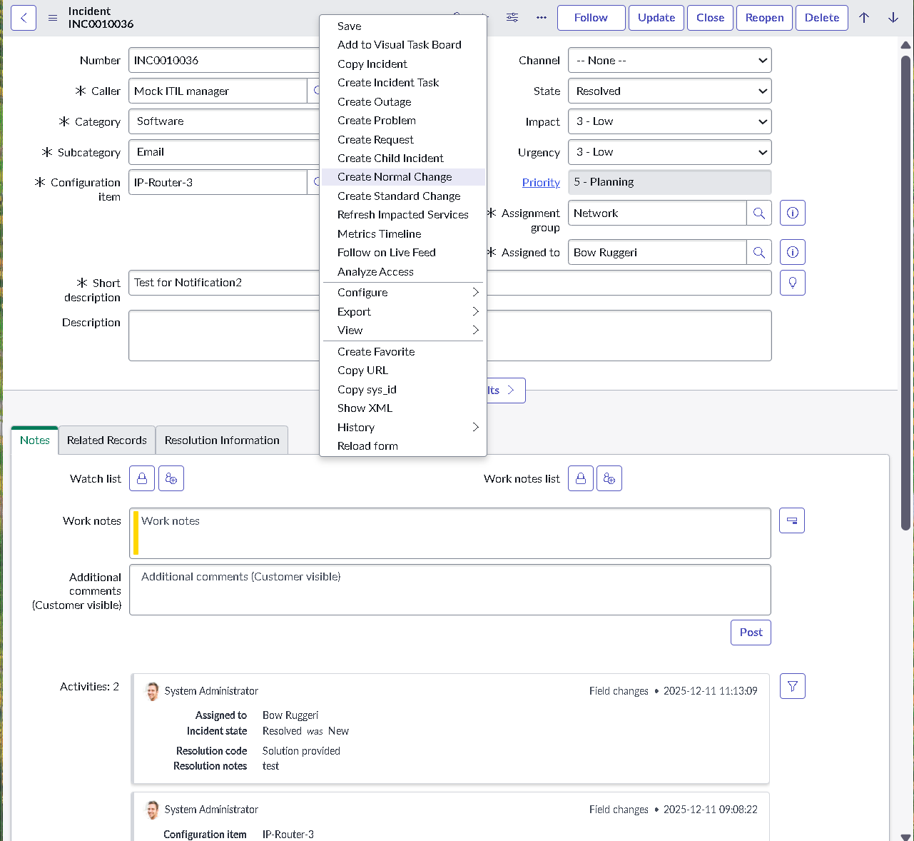 Incident context menu emergency change action